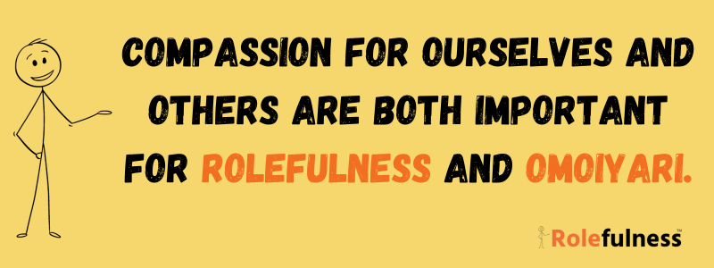 Omoiyari and rolefulness